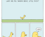 Four panel comic of a duck. The caption over the first distant view of the duck is the question: "What are you thinking about, little duck?" The following panels zoom in on the duck's head until the last one contains a thought bubble from the duck's head that reads: "Murder."