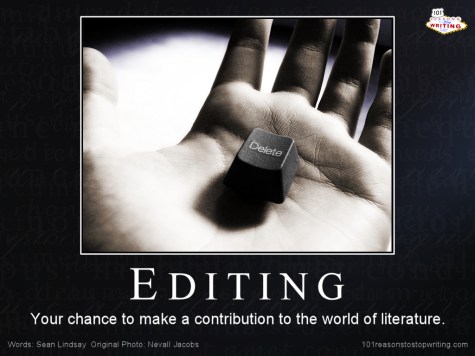 A hand with a delete key resting in the centre of it. Caption reads: Editing - Your chance to make a contribution to the world of literature.