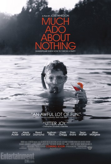 Film poster for Joss Whedon's "Much Ado About Nothing". A black and white image of a man in a pool, only head and shoulders visible, he's wearing a snorkel and mask and holding a half-full martini glass.