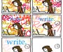 Six panel comic. A writer sits at her laptop. The background is a mess of incoherent words. As the panels continue the background noise gradually fades as the word 'write' becomes clearer. In the last panel the background is empty and the writer begins to write.