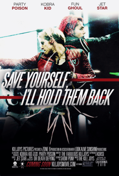 Mock movie poster for Danger Days. Two men stand back to back, their weapons levelled in opposite directions. The Killjoys logo is overlaid and the text: Save Yourself, I'll Hold Them Back