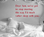 Rumpled but empty bed. Caption reads: Dear 3am, we've got to stop meeting this way. I'd much rather sleep with you.