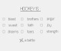 Checkbox list with the heading 'Hockey is:' Options include: blood, brothers, anger, sweat, faith, joy, dreams, tears, strength. But the one that's marked is 'a battle'.